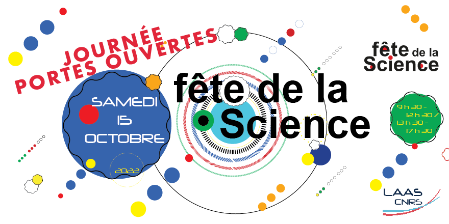 Fête de la science : le LAAS-CNRS vous ouvre ses portes